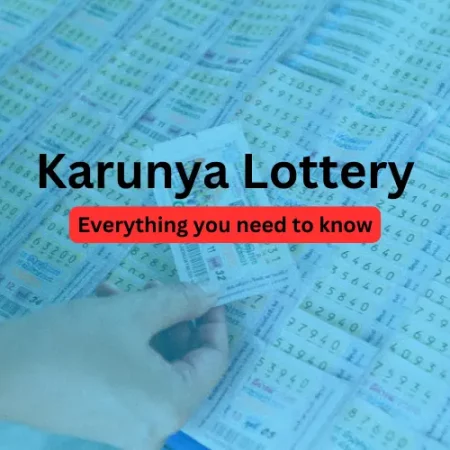 Karunya Lottery | More Than Just a Game of Chance