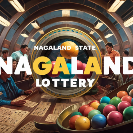 Opportunities and Thrill | Nagaland State Lottery Dear