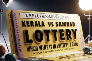 Kerala vs Sambad Lottery